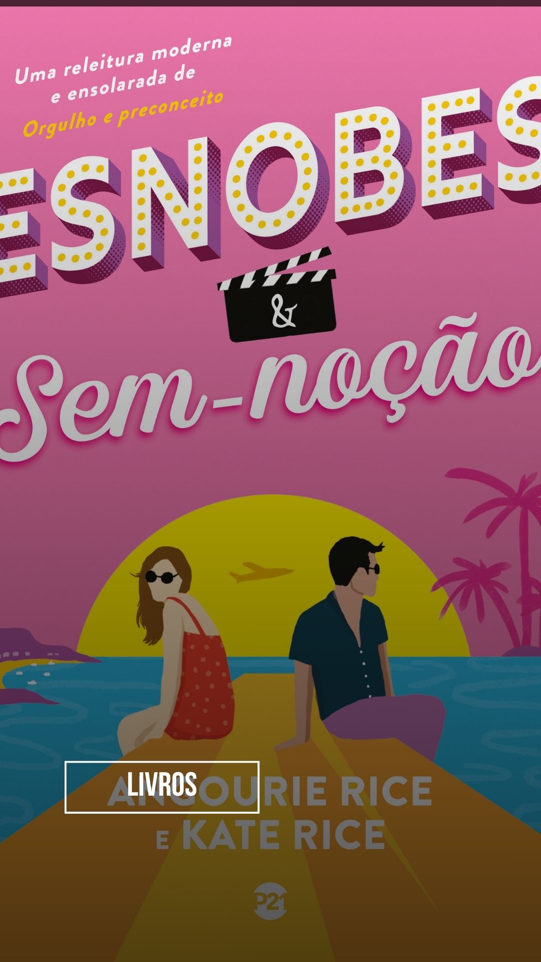 Esnobes & Sem-noção: Jane Austen e o ativismo sob o olhar da Geração Z
