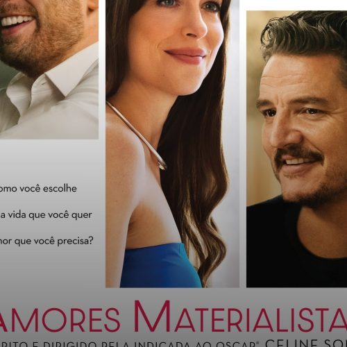 “Amores Materialistas”: Pedro Pascal vs. Chris Evans – qual time vence nos cinemas? ❤️🎬