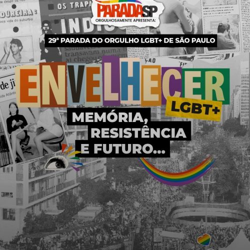 60+ check: Envelhecer LGBT é tema da Parada do Orgulho de São Paulo 2025