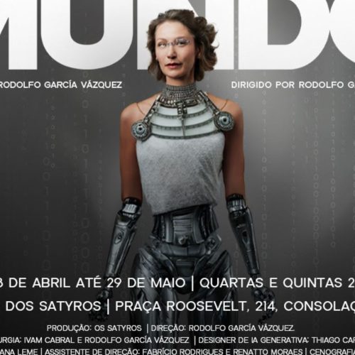 Peça do Satyros com IA terá atriz ciborgue em SP. Entenda
