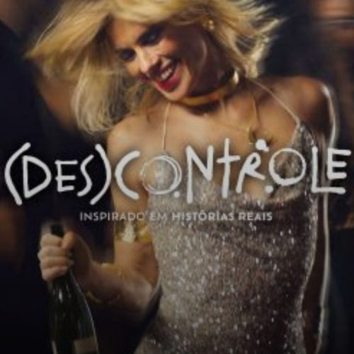 Trailer de ‘(Des)controle’: Carolina Dieckmann protagoniza drama feminino sobre alcoolismo 💖🎬